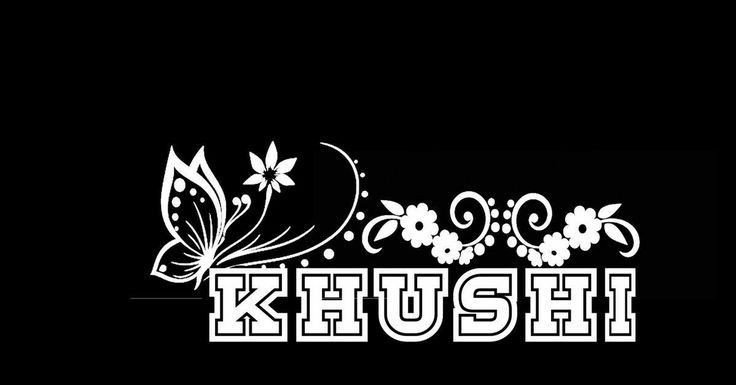 khushi name dp pic khushi name dp pic